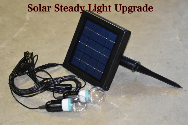 Solar Steady Light Upgrade